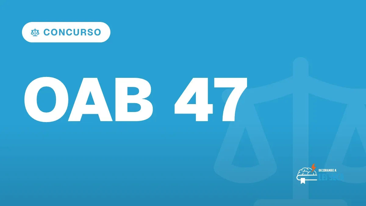 Capa do artigo "Exame OAB 47: Saiba como Montar um Plano de Estudos!" — CONCURSO
