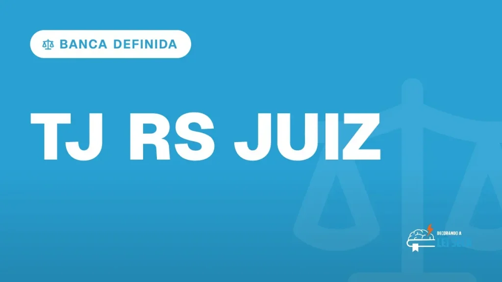 Capa do artigo "Concurso TJ RS Juiz: 30 Vagas e FGV Definida" — BANCA DEFINIDA