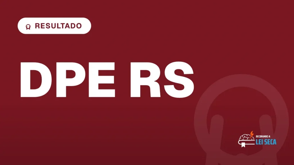 Capa do artigo "Concurso DPE RS: Resultado Final Homologado" — RESULTADO