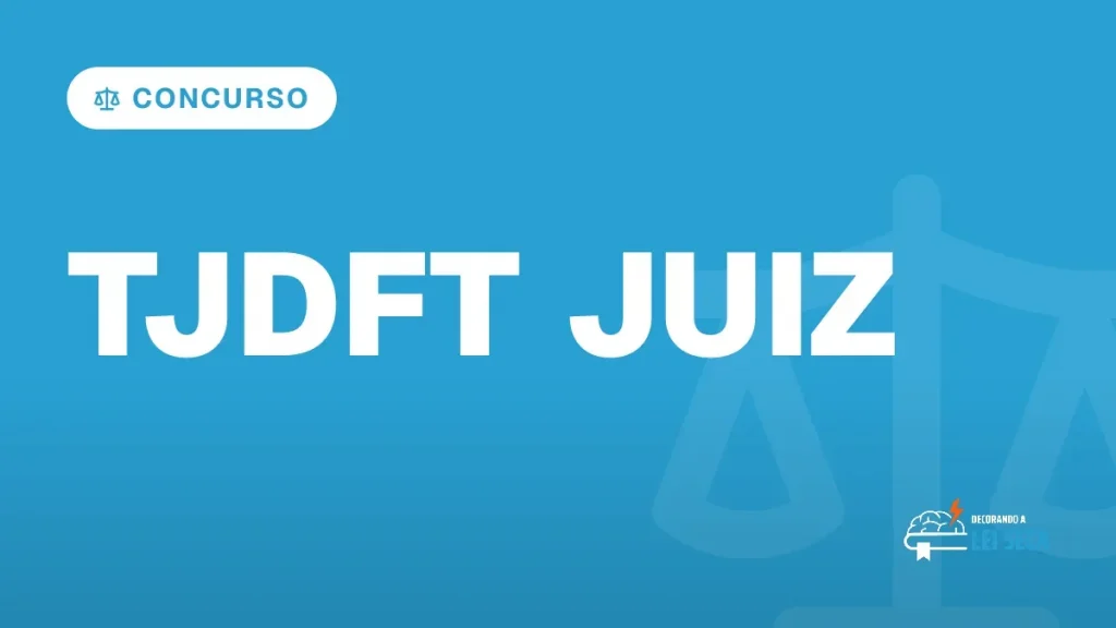 Capa do artigo "Concurso TJDFT Juiz: 20 Vagas Autorizadas" — CONCURSO