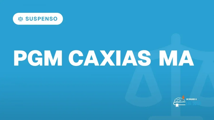 Capa do artigo "Concurso PGM Caxias MA: Quando Volta a Andar?" — SUSPENSO