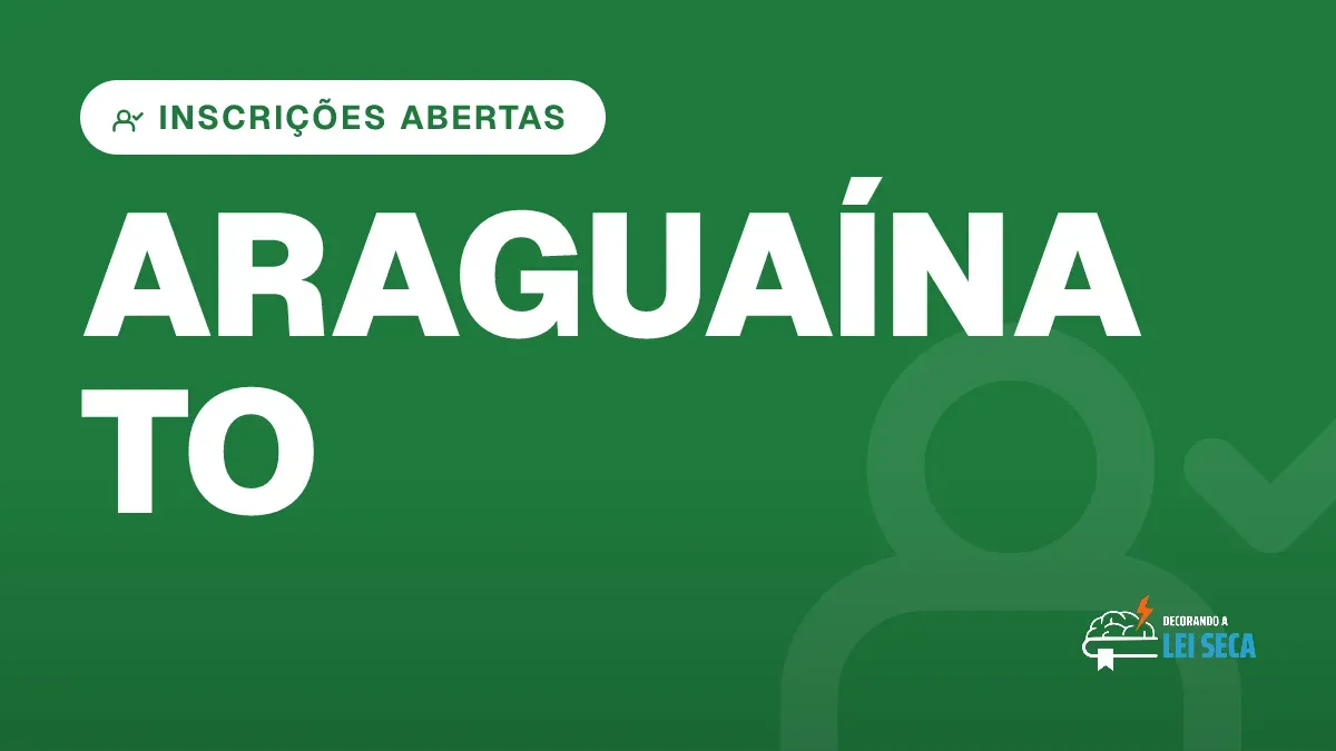 Capa do artigo "Concurso Araguaína TO: Inscrições Abertas" — INSCRIÇÕES ABERTAS