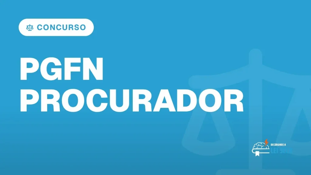 Capa do artigo "Concurso PGFN Procurador: Aguarda Autorização" — CONCURSO