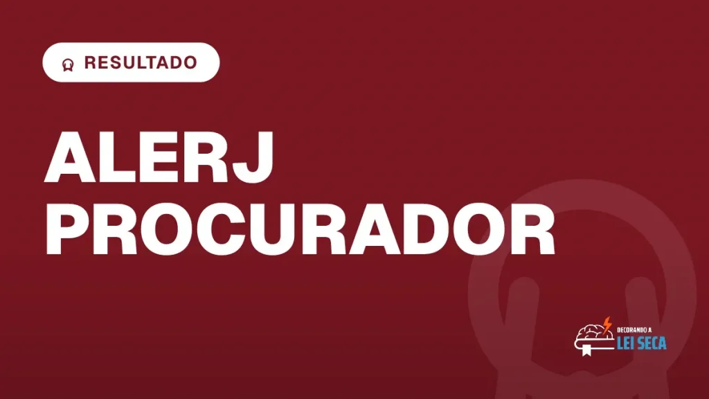 Capa do artigo "Concurso ALERJ Procurador: Resultado da Oral" — RESULTADO