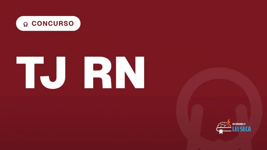 Capa do artigo "Concurso TJ RN: Aprovado e Lei Seca no Radar" — CONCURSO