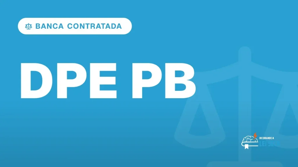 Capa do artigo "Concurso DPE PB: FCC Contratada e 20 Vagas" — BANCA CONTRATADA