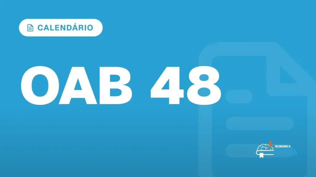 Capa do artigo "OAB 48: Edital em Setembro e 1ª Fase em Janeiro" — CALENDÁRIO
