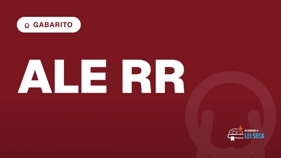 Capa do artigo "Concurso ALE RR Procurador: Gabarito Preliminar Saiu" — GABARITO
