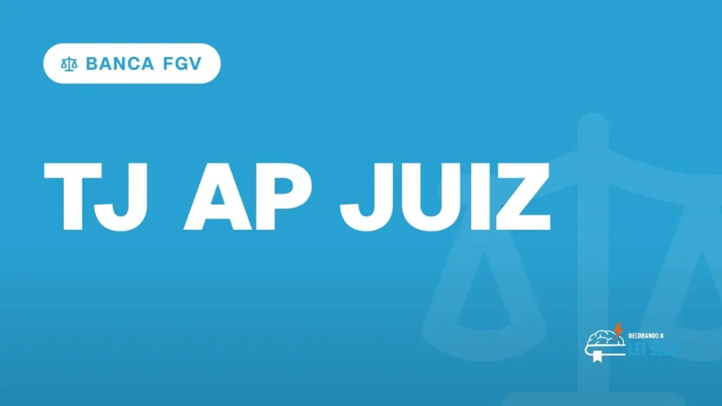 Capa do artigo "Concurso TJ AP Juiz: FGV É a Banca. Inicial R$ 35 Mil" — BANCA FGV