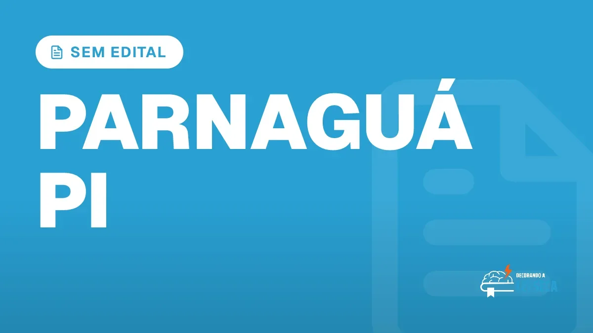 Capa do artigo "Concurso Parnaguá PI: Sem Novo Edital Previsto" — SEM EDITAL