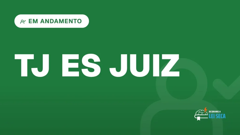 Capa do artigo "Concurso TJ ES Juiz: Inscrições Definitivas Pendentes" — EM ANDAMENTO