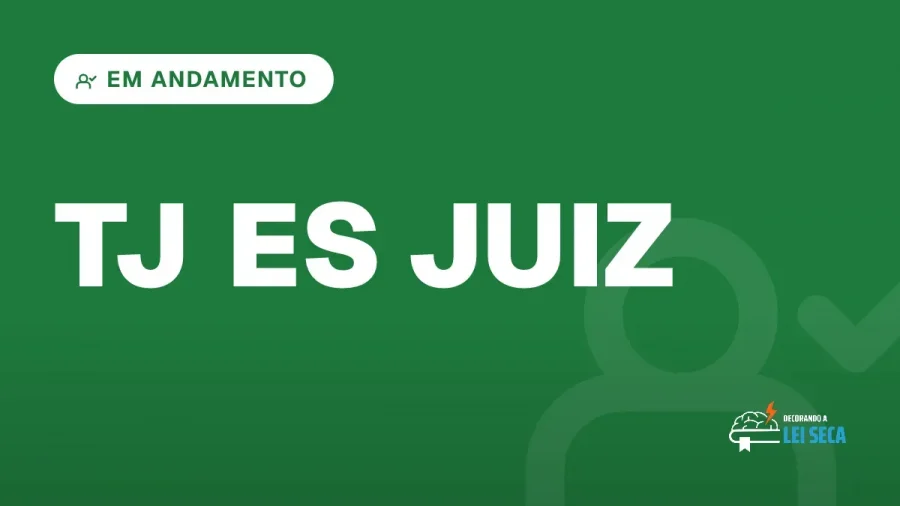 Capa do artigo "Concurso TJ ES Juiz: Inscrições Definitivas Pendentes" — EM ANDAMENTO