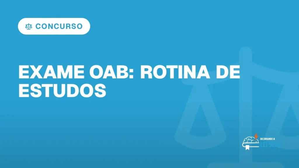 Capa do artigo "Exame OAB: Rotina de Estudos Sustentável" — CONCURSO