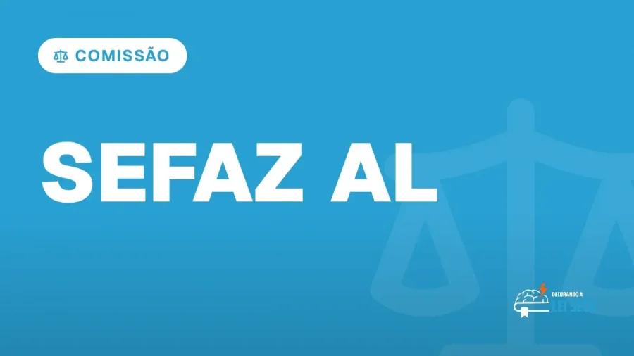 Capa do artigo "Concurso Sefaz AL: Comissão Formada; Veja" — COMISSÃO