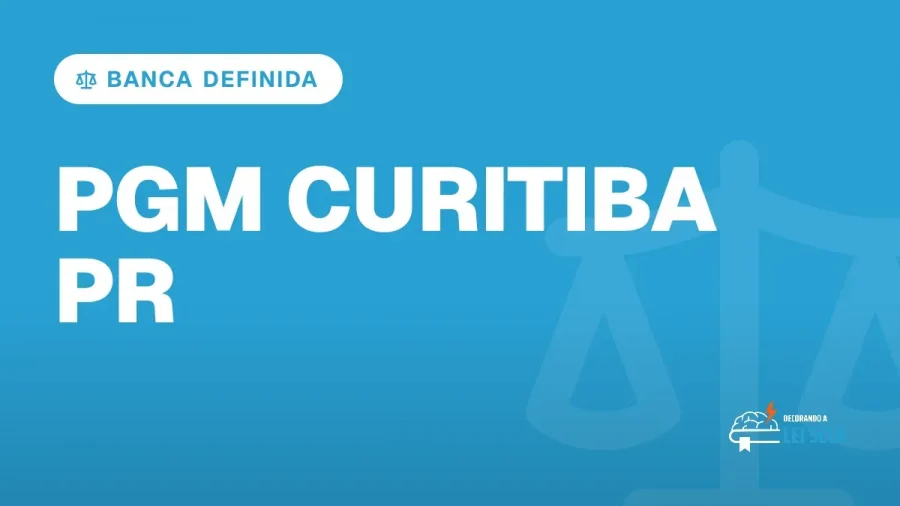 Capa do artigo "Concurso PGM Curitiba PR: Banca Definida" — BANCA DEFINIDA