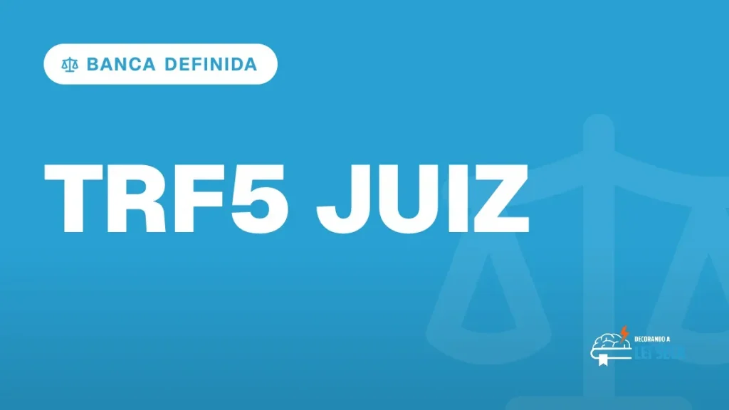 Capa do artigo "Concurso TRF5 Juiz: FGV Contratada e R$ 37,7 Mil" — BANCA DEFINIDA