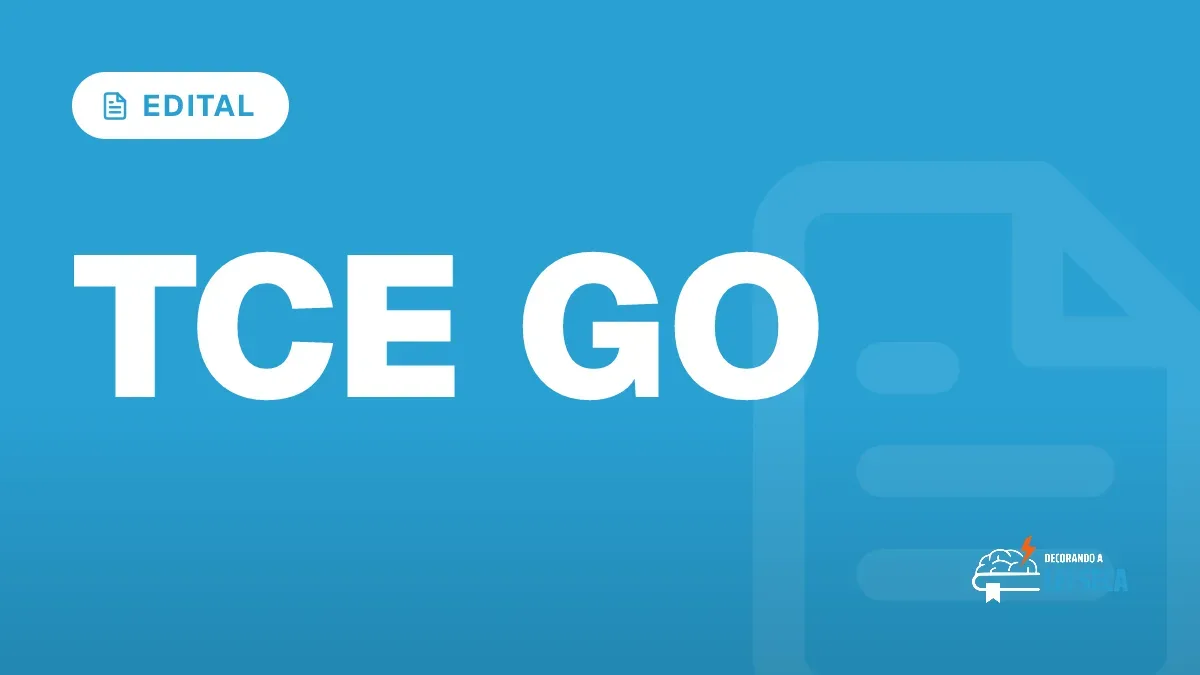 Capa do artigo "Concurso TCE GO: Edital Publicado em 2026" — EDITAL