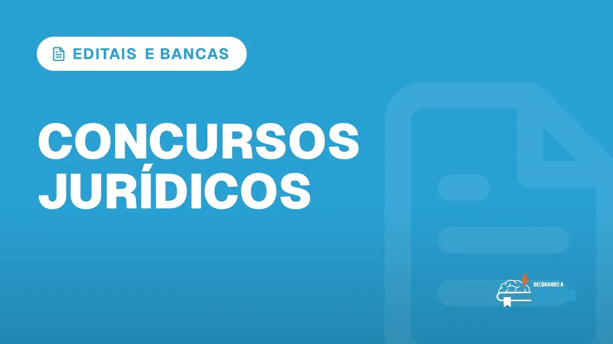Capa do artigo "Concursos Jurídicos: Editais Abertos em Agosto" — EDITAIS E BANCAS
