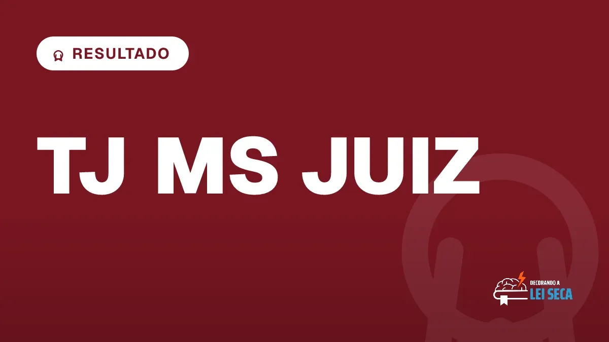 Capa do artigo "Concurso TJ MS: Resultado das Sentenças" — RESULTADO