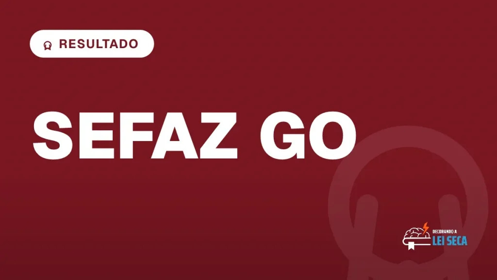 Capa do artigo "Concurso SEFAZ GO: Resultado Definitivo Divulgado" — RESULTADO