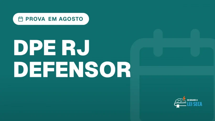 Capa do artigo "Concurso DPE RJ: Prova em Agosto e R$ 34,2 Mil" — PROVA EM AGOSTO