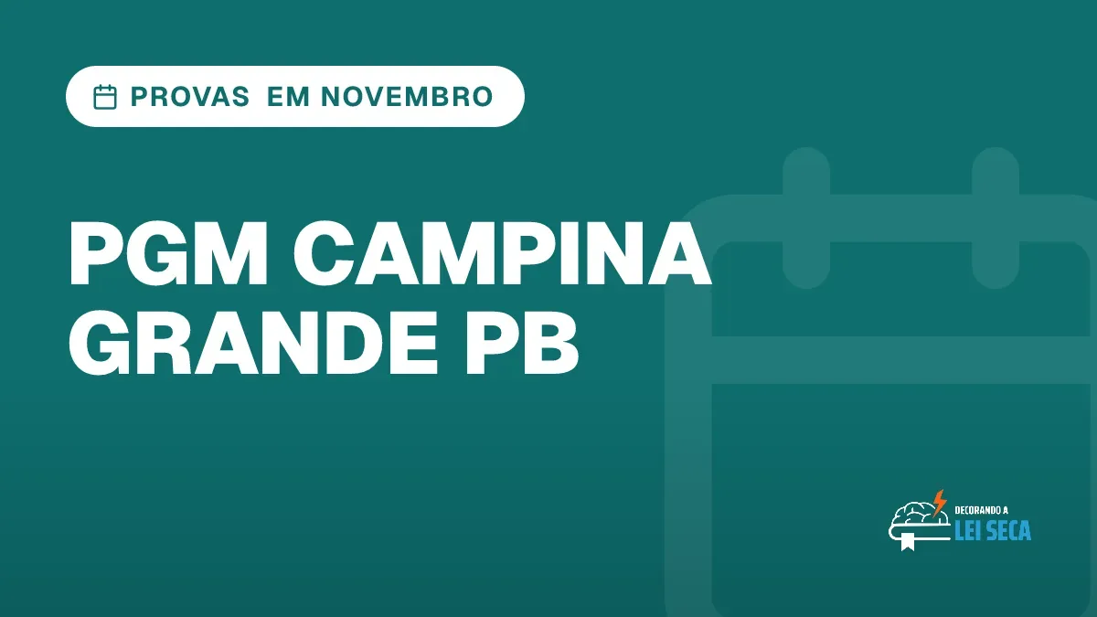 Capa do artigo "Concurso PGM Campina Grande PB: Provas em Novembro" — PROVAS EM NOVEMBRO