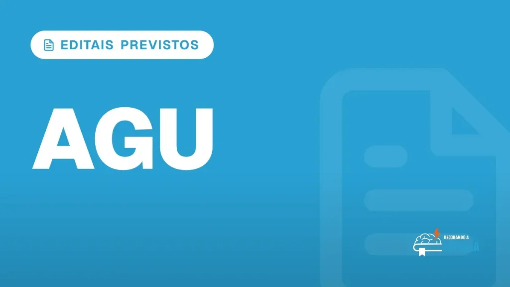 Capa do artigo "Concurso AGU: Editais Previstos para 2026" — EDITAIS PREVISTOS