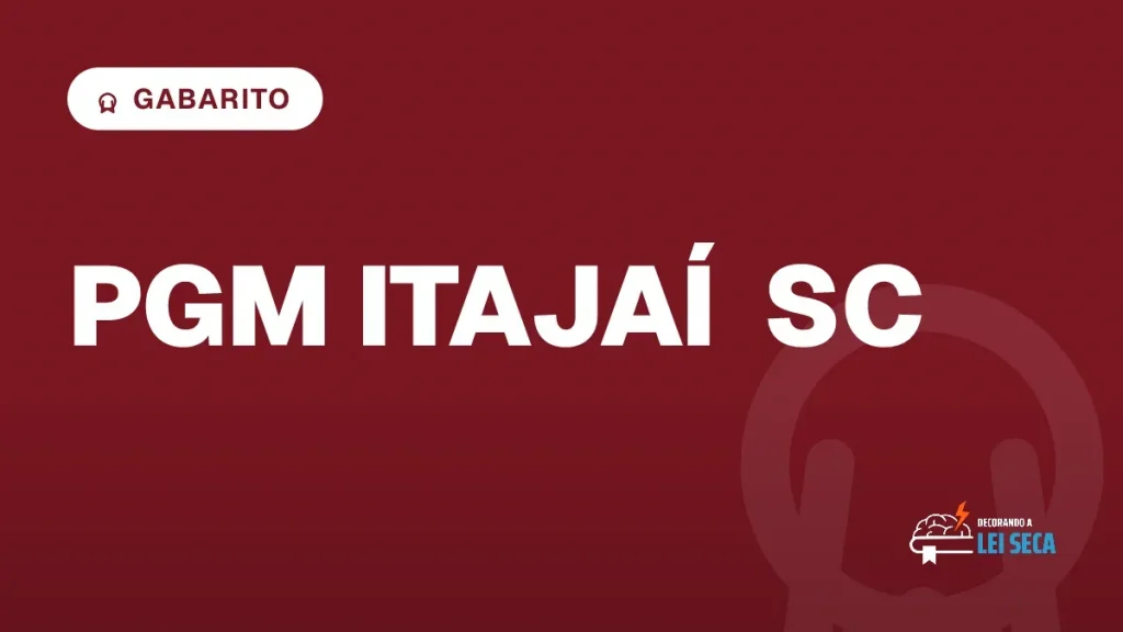 Capa do artigo "Concurso PGM Itajaí SC: Gabarito Preliminar" — GABARITO