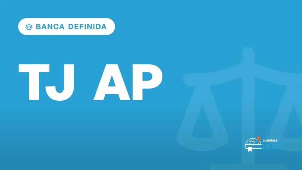 Capa do artigo "Concurso TJ AP: Banca Definida e Concursos para 2027" — BANCA DEFINIDA