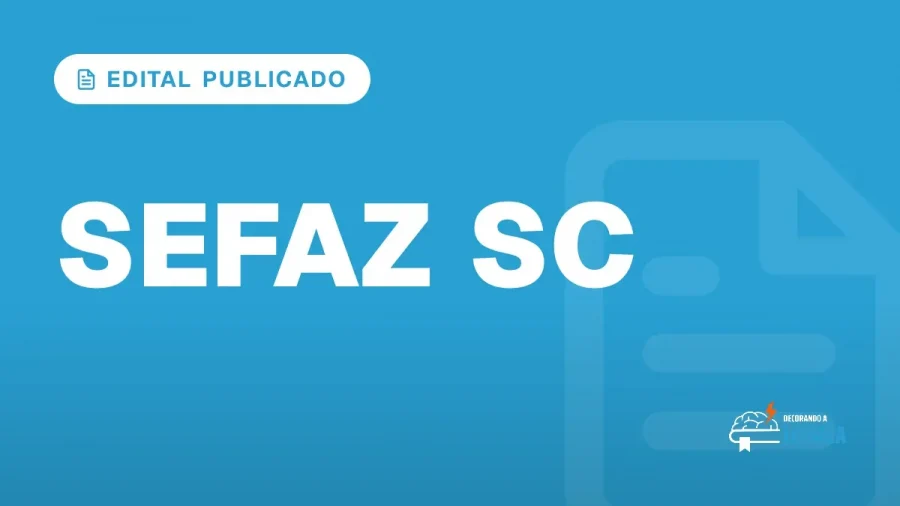 Capa do artigo "Concurso Sefaz SC: Edital Publicado" — EDITAL PUBLICADO
