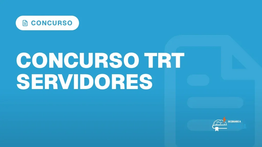 Capa do artigo "Concurso TRT Servidores: Validade e Próximos Editais" — CONCURSO