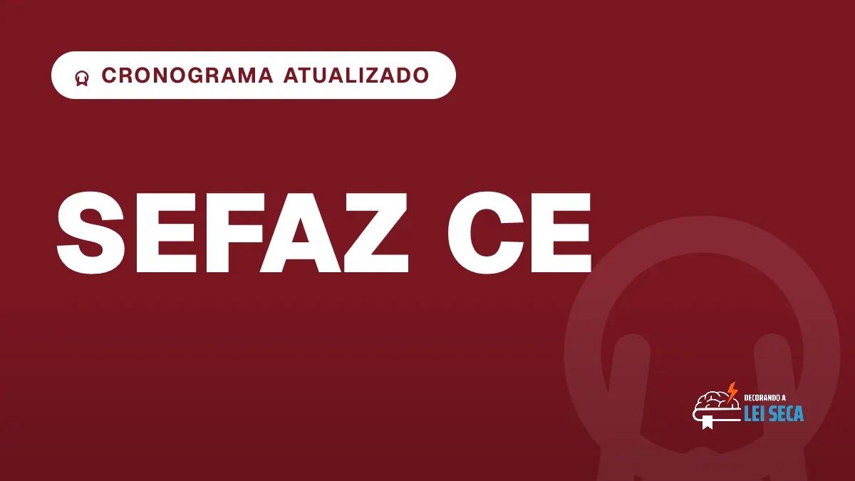 Capa do artigo "Concurso Sefaz CE: Resultado Final em Dezembro" — CRONOGRAMA ATUALIZADO