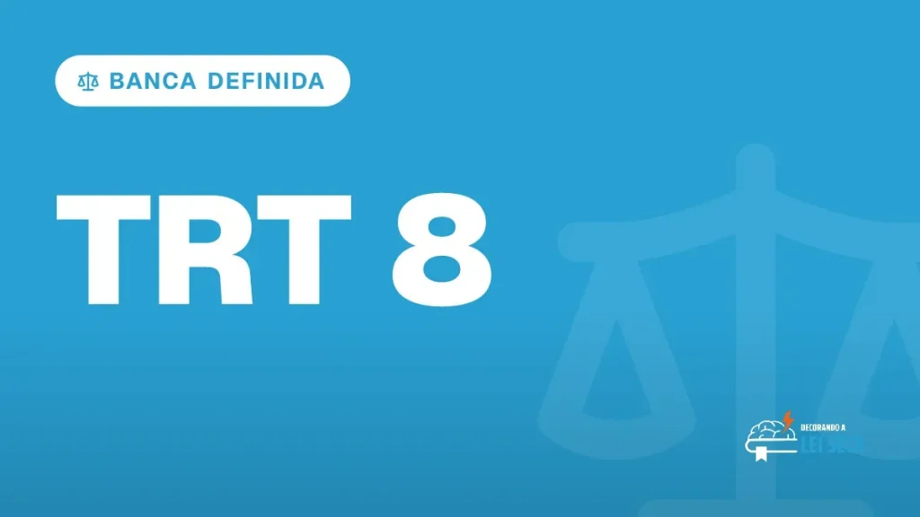 Capa do artigo "Concurso TRT 8: Banca Definida para Analista" — BANCA DEFINIDA