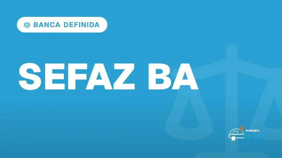 Capa do artigo "Concurso Sefaz BA: Cesgranrio É a Banca" — BANCA DEFINIDA