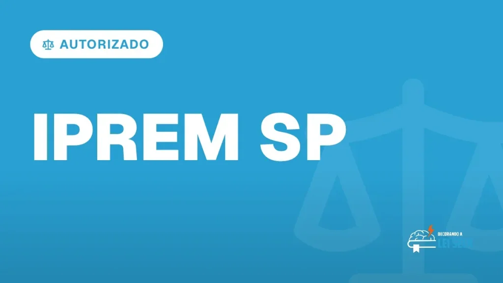 Capa do artigo "Concurso IPREM SP: 9 Vagas Autorizadas" — AUTORIZADO