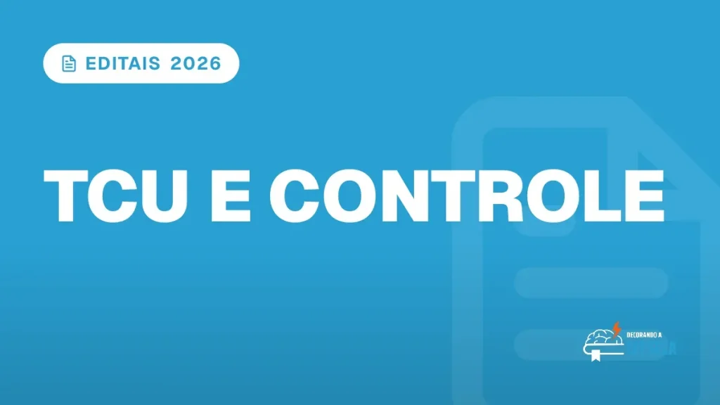 Capa do artigo "Concurso TCU: Editais e Previsões 2026" — EDITAIS 2026