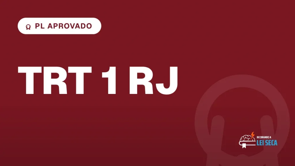 Capa do artigo "Concurso TRT RJ: Câmara Aprova Novos Cargos" — PL APROVADO