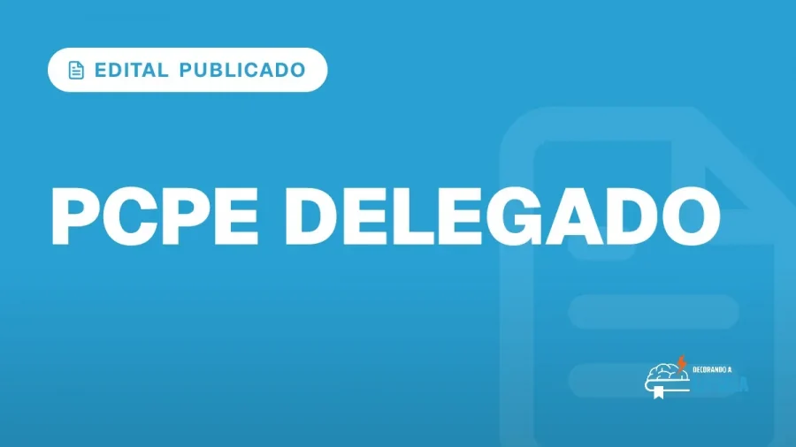 Capa do artigo "Concurso Delegado PE: Edital Publicado" — EDITAL PUBLICADO