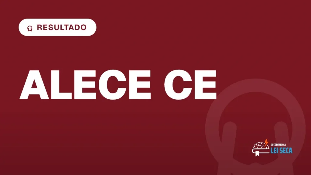 Capa do artigo "Concurso ALECE CE: Resultado Final da Objetiva" — RESULTADO