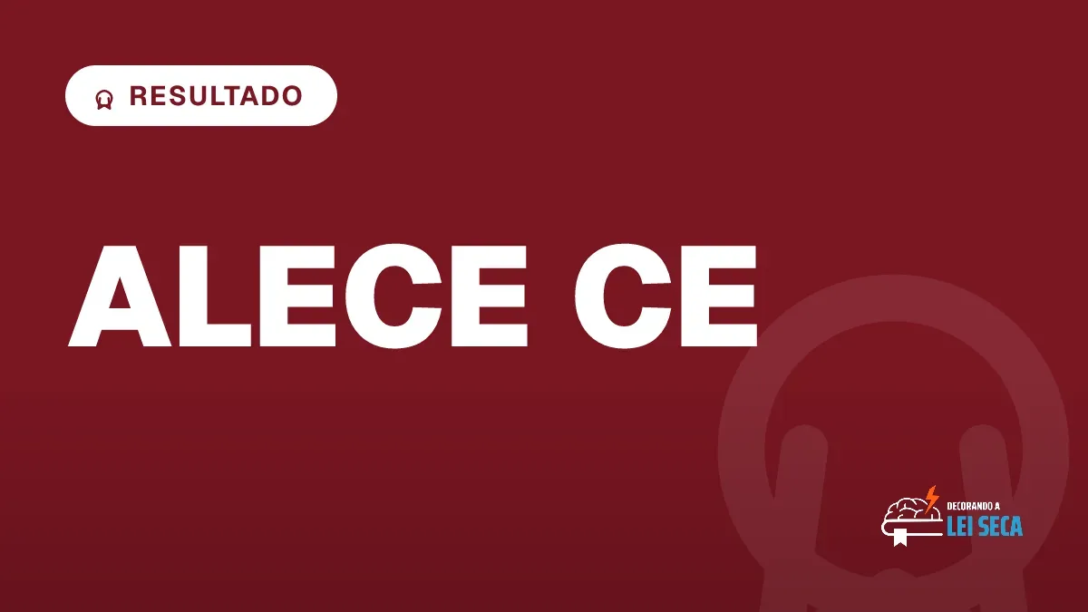 Capa do artigo "Concurso ALECE CE: Resultado Final da Objetiva" — RESULTADO