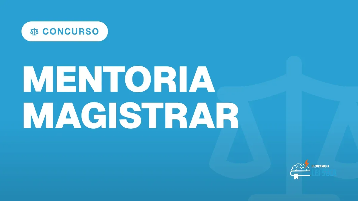 Capa do artigo "Mentoria Magistrar: Seleção para 2027" — CONCURSO