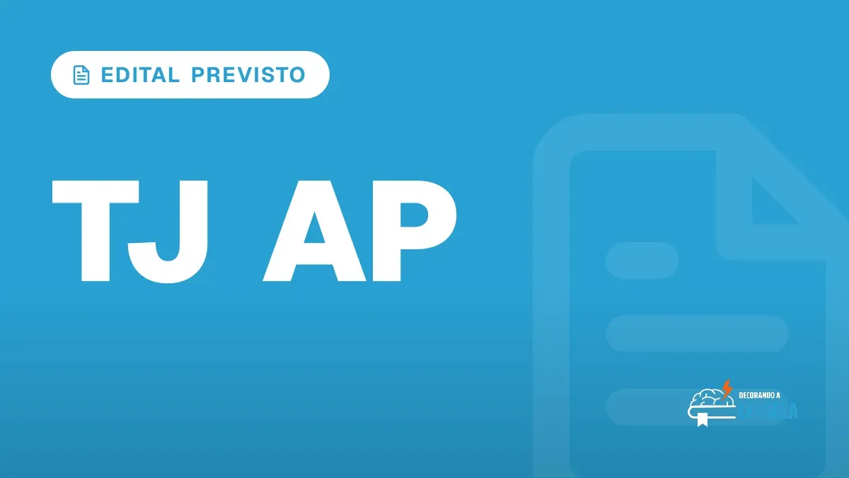 Capa do artigo "Concurso TJ AP: Edital Previsto para Outubro" — EDITAL PREVISTO